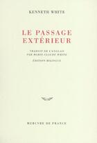 Couverture du livre « Le passage exterieur » de Kenneth White aux éditions Mercure De France