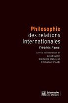 Couverture du livre « Philosophie des relations internationales (2e édition) » de Frederic Ramel et David Cumin aux éditions Presses De Sciences Po