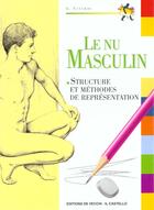 Couverture du livre « Le nu masculin » de Giovanni Civardi aux éditions De Vecchi