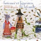 Couverture du livre « Fuseaux et figurines de Lavande » de Bouet Sandrine aux éditions Ouest France