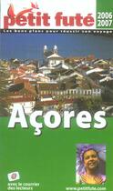 Couverture du livre « Açores (édition 2006-2007) » de Collectif Petit Fute aux éditions Le Petit Fute