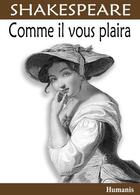 Couverture du livre « Comme il vous plaira » de William Shakespeare aux éditions Avant-scene Theatre