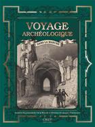 Couverture du livre « Voyage archéologique ; à la découverte du patrimoine de la Manche » de  aux éditions Orep