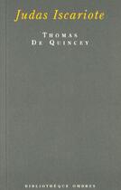 Couverture du livre « Judas Iscariote » de Thomas De Quincey aux éditions Climats