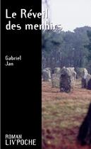 Couverture du livre « Le réveil des menhirs » de Gabriel Jan aux éditions Liv'editions