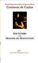 Couverture du livre « Souvenirs sur Madame de Maintenon » de Caylus aux éditions Paleo