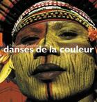 Couverture du livre « Nouvelle Guinee ; Danses De La Couleur » de Charles Lenars et Josette Lenars aux éditions Hazan