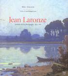 Couverture du livre « Jean laronze - peintre de la bourgogne 1852-1937 » de Guillaume M aux éditions Somogy