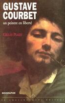 Couverture du livre « Gustave courbet un peintre en liberte » de  aux éditions Cherche Midi