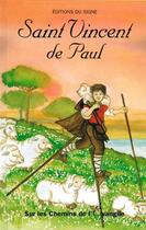 Couverture du livre « Saint Vincent de Paul » de  aux éditions Signe