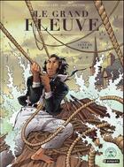 Couverture du livre « Le grand fleuve Tome 2 : vent de Mar » de Serge Aillery et Jean-Luc Hiettre aux éditions Paquet