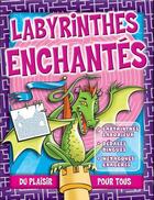 Couverture du livre « Labyrinthes enchantés » de  aux éditions Presses Aventure