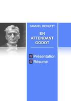 Couverture du livre « En attendant Godot de Samuel Beckett ; résumé de l'oeuvre » de  aux éditions Numeriklivres