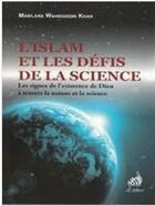 Couverture du livre « Islam et les défis de la science » de Mawalan Khan aux éditions Al Azhar