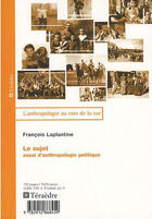 Couverture du livre « Le sujet essai d'anthropologie politique » de François Laplantine aux éditions Teraedre