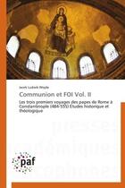 Couverture du livre « Communion et foi v.II » de Jacek Ludwik Wojda aux éditions Presses Academiques Francophones