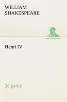 Couverture du livre « Henri iv (2e partie) » de William Shakespeare aux éditions Tredition