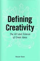 Couverture du livre « Defining creativity » de Boon Wouter aux éditions Bis Publishers
