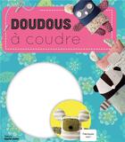 Couverture du livre « Mon petit atelier : doudous à coudre » de Collinet Clementine aux éditions Marie-claire