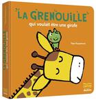 Couverture du livre « La grenouille qui voulait être une girafe » de Yayo Kawamura aux éditions Auzou