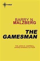 Couverture du livre « The Gamesman » de Barry Norman Malzberg aux éditions Victor Gollancz