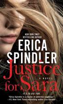Couverture du livre « JUSTICE FOR SARA » de Erica Spindler aux éditions St Martin's Press