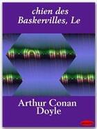 Couverture du livre « Le chien des Baskerville » de Arthur Conan Doyle aux éditions Ebookslib