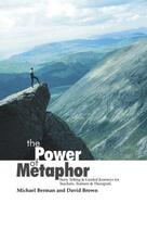 Couverture du livre « The Power of Metaphor » de David Brown aux éditions Crown House Digital