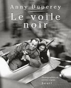 Couverture du livre « Le voile noir » de Anny Duperey aux éditions Seuil