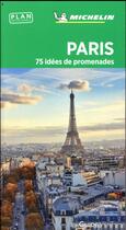 Couverture du livre « Le guide vert ; Paris » de Collectif Michelin aux éditions Michelin