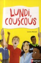Couverture du livre « Lundi, couscous » de Lorris Murail aux éditions Nathan