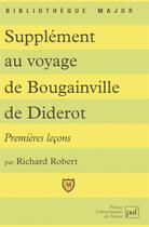 Couverture du livre « Supplément au voyage de Bougainville de Diderot ; premières leçons » de Richard Robert aux éditions Belin Education