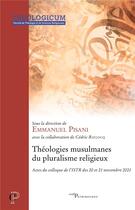 Couverture du livre « Théologie musulmane du pluralisme religieux » de Emmanuel Pisani et . Collectif aux éditions Cerf