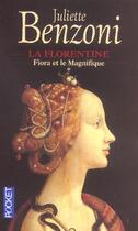 Couverture du livre « Fiora Et Le Magnifique » de Benzoni Juliette aux éditions Pocket