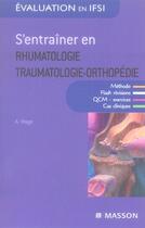 Couverture du livre « S'entraîner en rhumatologie-traumatologie-orthopédie » de Mage aux éditions Elsevier-masson