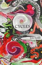 Couverture du livre « Cycles » de Hallet Erik aux éditions Edilivre