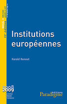 Couverture du livre « Institutions européennes » de Christophe Lescot aux éditions Paradigme Cpu