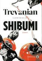 Couverture du livre « Shibumi » de Trevanian aux éditions Gallmeister