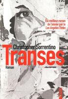 Couverture du livre « Transes » de Christopher Sorrentino aux éditions Sonatine