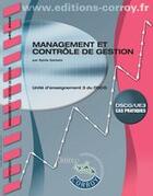 Couverture du livre « Management et contrôle de gestion ; unité d'enseignement 3 du DSCG ; énoncé (2e édition) » de Sylvie Gerbaix aux éditions Corroy