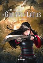 Couverture du livre « La guerre du lotus Tome 3 : Endsinger » de Jay Kristoff aux éditions Bigbang