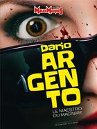 Couverture du livre « Mad movies classic dario argento (sc) » de  aux éditions Custom Publishing