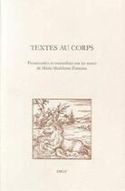 Couverture du livre « Textes au corps. promenades et musardises sur les terres de marie madeleine fontaine » de  aux éditions Droz