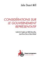 Couverture du livre « Considérations sur le gouvernement représentatif » de John Stuart Mill aux éditions Hermann