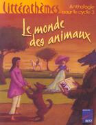 Couverture du livre « LE MONDE DES ANIMAUX » de Megrier/Heril/Doucey aux éditions Retz