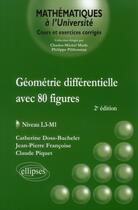 Couverture du livre « Geometrie differentielle avec 80 figures - niveau l3-m1 - 2e edition » de Doss-Bachelet/Piquet aux éditions Ellipses