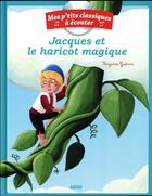 Couverture du livre « Jacques Et Le Haricot Magique (Coll. Mes P'Tits Classiques A Ecouter) » de Virginie Guerin aux éditions Philippe Auzou