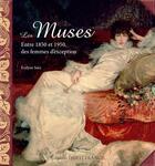 Couverture du livre « Les muses à Paris entre 1850 et 1950, des femmes d'exception » de Evelyne Saez aux éditions Ouest France