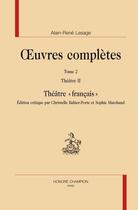 Couverture du livre « Oeuvres complètes t.2 ; théâtre t.2 ; théâtre 