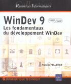 Couverture du livre « Windev 9 ; agree par pc soft » de François Pelletier aux éditions Eni